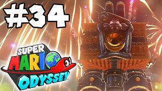 Super Mario Odyssey 100% Walkthrough Part 34: Already Back?!?!