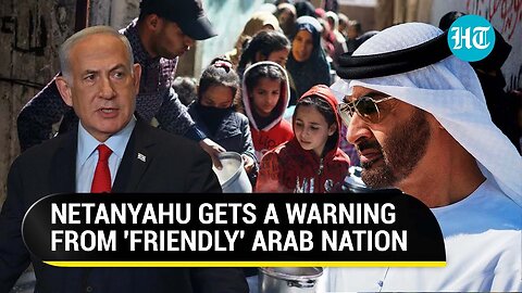 UAE's Big 'Ultimatum' To Israel After MBZ 'Refuses' To Speak With Netanyahu; 'Allow Gaza Aid Or...'