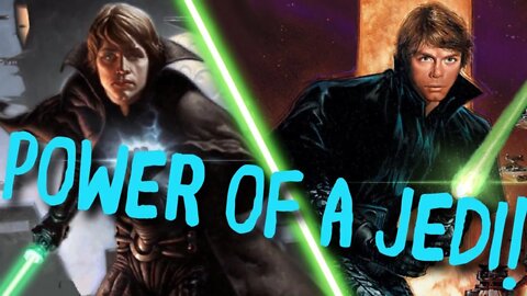 How Powerful is Luke Skywalker? (Starwars EU/Legends Analysis)