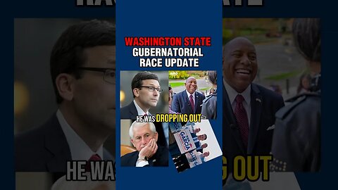 WA State gubernatorial race NEWS 🗞️ #politics #seattlewa #washingtonstate #kingcounty