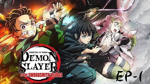 Demon slayer season-3 ep-1 full HD video