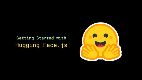 Getting Started with Hugging Face.js