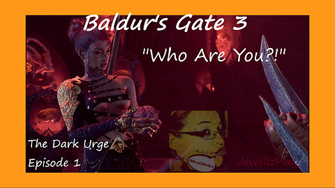 "Who Are You?!" - Dark Urge Ep. 1 - Baldur's Gate 3