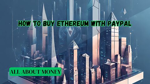 How To Buy Ethereum With Paypal