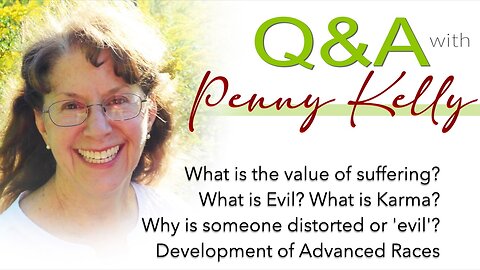 Q&A❣️ Value of suffering? What is Evil? Karma? Why is someone distorted? Development Advanced Races?