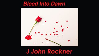 Bleed Into Dawn (Lyric Video) | J John Rockner