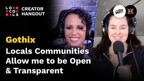 Bridget Phetasy and Gothix Creator Hangout: Locals communities allow me to be open and transparent