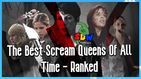 The Best Scream Queens Of All Time - Ranked