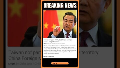 Latest Headlines: Taiwan not part of US, it's Chinese territory: China Foreign Minister #shorts