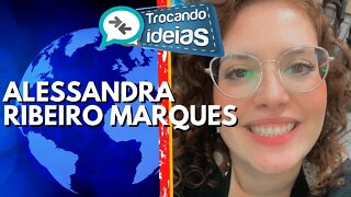 Alessandra Ribeiro Marques (BIKE TOUR) - Trocando Ideias (04/05/2022)