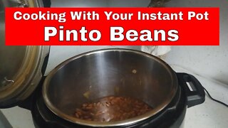 Pinto Beans | Cooking With Your Instant Pot | Small Family Adventures