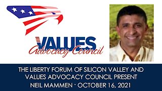 Neil Mammen ~ The Liberty Forum ~ 10-16-2021