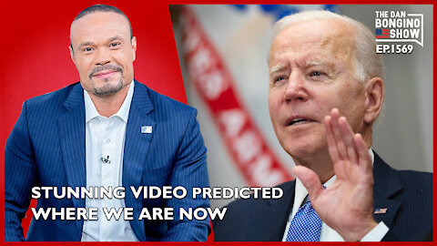 Ep. 1569 Stunning Video From The Past Predicted Where We Are Now - The Dan Bongino Show