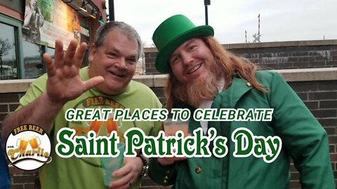 Great Places to Celebrate Saint Patricks Day!
