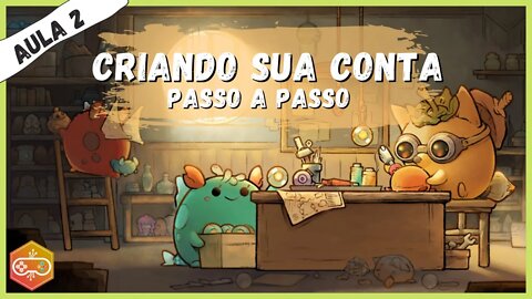 Como criar uma conta no Axie Infinity? [aula 02]