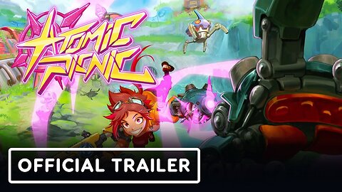 Atomic Picnic - Official Trailer | Future of Play Direct 2023