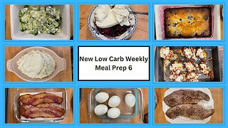 Weekly Low Carb Meal Prep Video 6