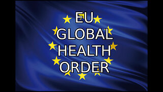 EU GLOBAL HEALTH ORDER