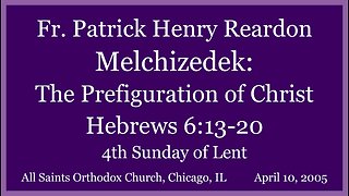Melchizedek: The Prefiguration of Christ