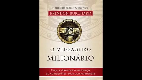 O Mensageiro Milionário de Brendon Burchard - Audiobook traduzido em Português