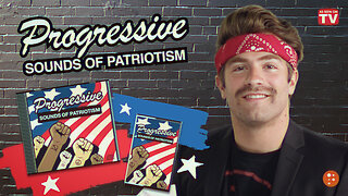 Progressive Sounds of Patriotism