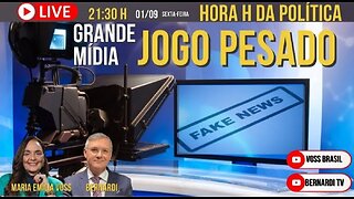 O Jogo Pesado da Grande Mídia - Fake News