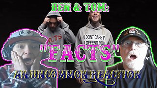 FULL UnCommon Reaction: "FACTS" - Ben Shapiro + Tom MacDonald [LIVE messed up]