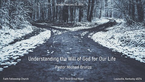 Understanding the Will of God for Our Life