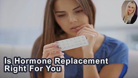 Figures That Will Help You Decide If Hormone Replacement Therapy Might Be Right For You