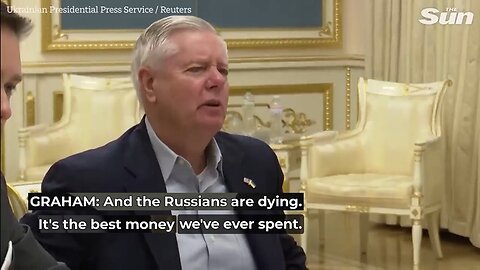 Lindsey Graham: "Russians Are Dying...It's the Best Money We Ever Spent" – Let that sink in!