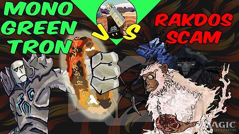 Mono Green Tron VS Rakdos Scam｜Dang｜Magic the Gathering Online｜Modern