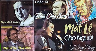 PHẦN 74: 70 NĂM TÌNH CA TRONG ÂM NHẠC VN (1930 - 2000)