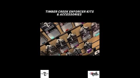 Timber Creek - Enforcer Kits & Accessories