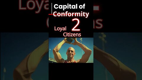 Capital Of Conformity 2 | Loyal Citizens | Official Trailer #short #shorts #capitalofconformity