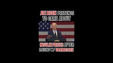 Biden Pretends to Care About Insulin Prices