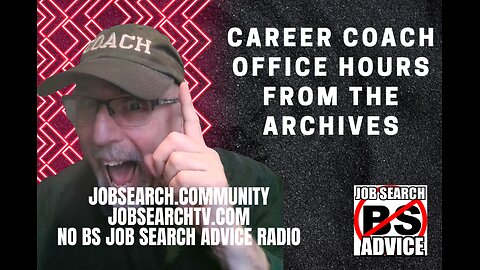 Career Coach Office Hours From The Archives