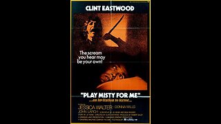 Trailer - Play Misty for Me - 1971