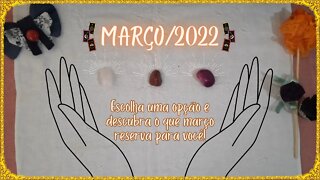 O que março reserva para você? Leitura Geral (Amor❤, Finanças💲, Profissional🍀, etc...)