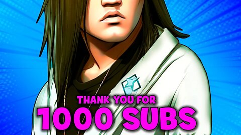 Thank You For 1K Subs