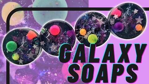 Make These Stunning Galaxy Soaps with me!
