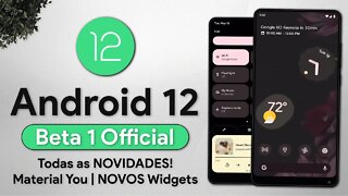 ANDROID 12 BETA OFICIAL FOI LANÇADO! | Todas as NOVIDADES do ANDROID 12!