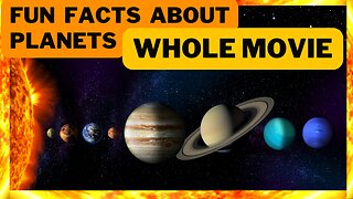 WHOLE MOVIE| FUN FACTS ABOUT PLANETS | solar system | science for kids | space | SafireDream