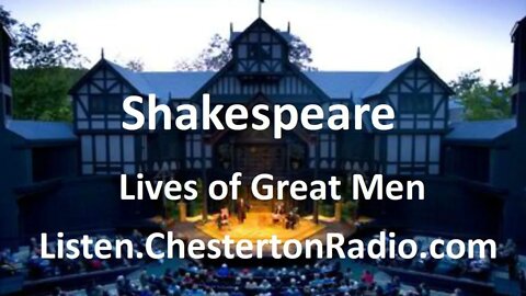 Shakespeare - Lives of Great Men - Story of Civilization