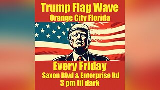Waving Trump flags every Friday now