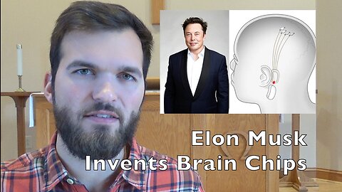 Elon Musk Invents Brain Chips