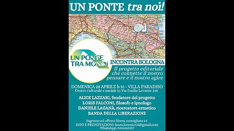Bologna 28.04.2024 Un Ponte tra Mondi Pt. 2