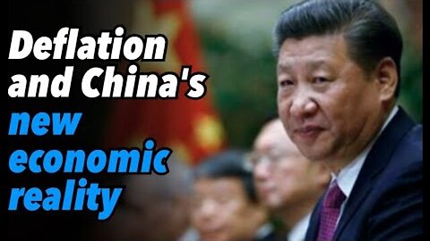 DEFLATION AND CHINA'S NEW ECONOMIC REALITY