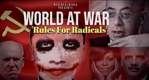 World At WAR with Dean Ryan 'Rules for Radicals'