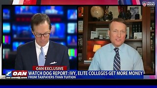 One America News: Ivy, Elite Colleges Get More Money From Taxpayers Than Tuition