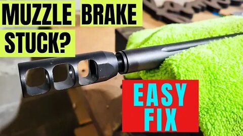 Muzzle Brake Stuck??? [Easy Fix]